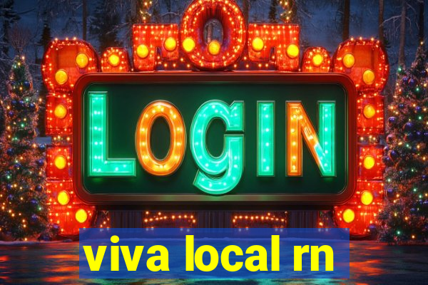 viva local rn